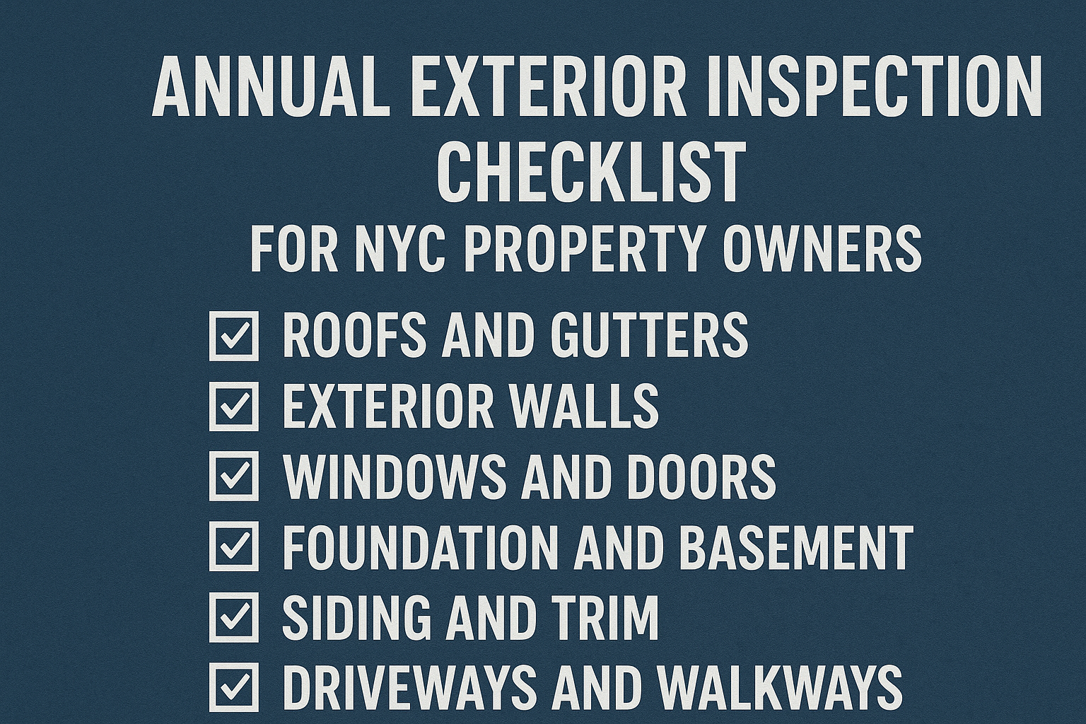Annual Exterior Inspection Checklist